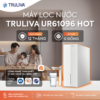 Máy Lọc Nước Nóng Âm Tủ Bếp Truliva UR61096H